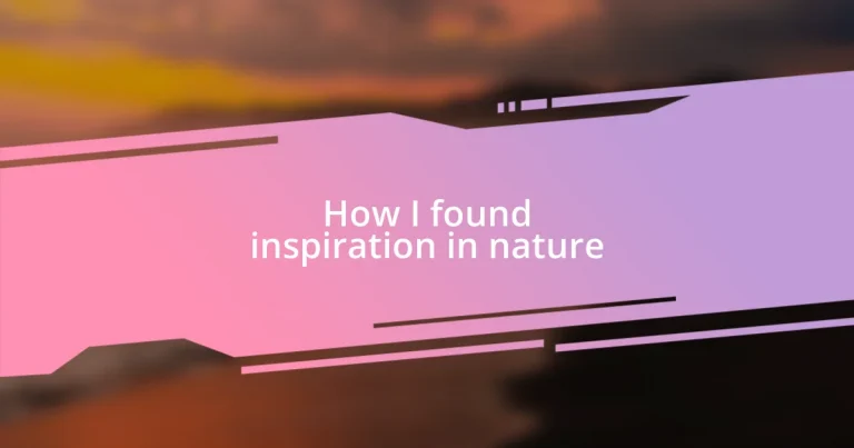 How I found inspiration in nature