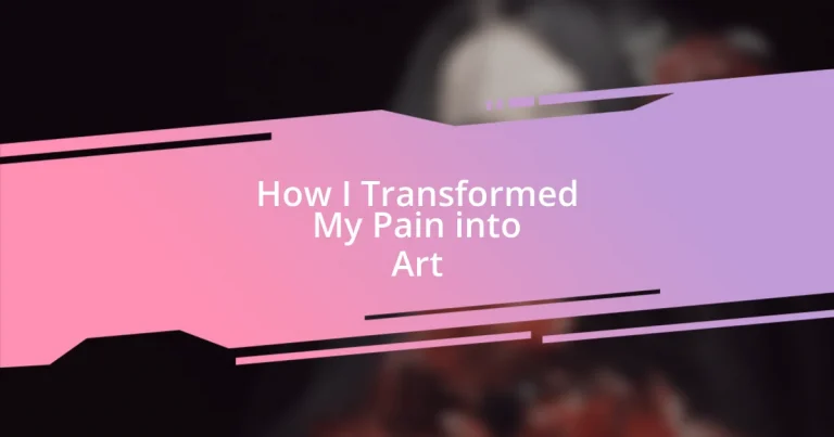 How I Transformed My Pain into Art