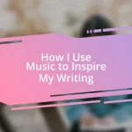 How I Use Music to Inspire My Writing