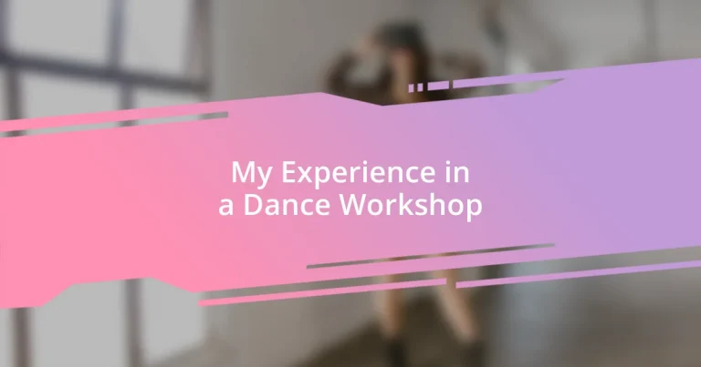 My Experience in a Dance Workshop