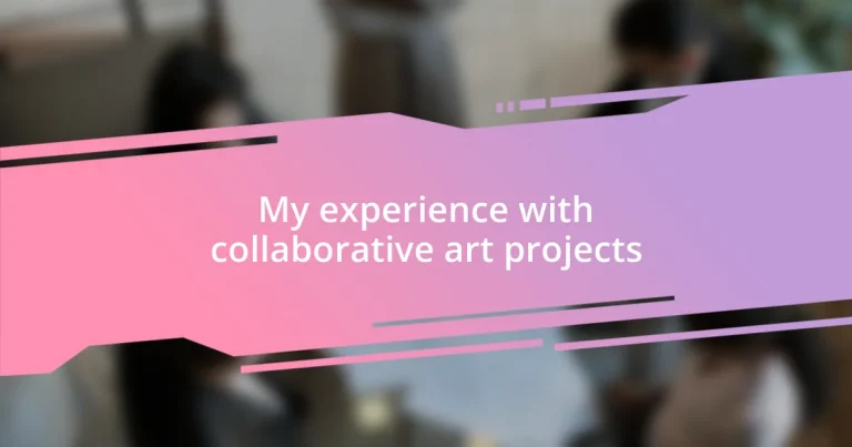 My experience with collaborative art projects