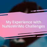 My Experience with NaNoWriMo Challenges