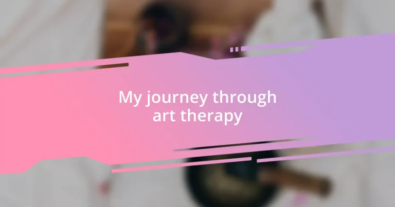 My journey through art therapy