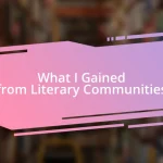 What I Gained from Literary Communities